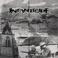 Infanticide (SWE) : We Are the Enemy